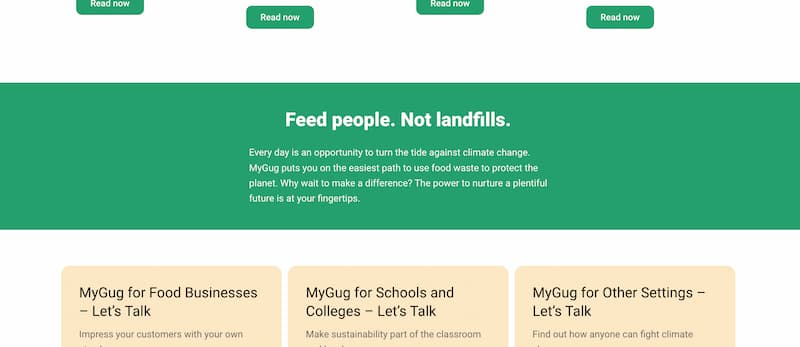 Screenshot of a green banner with bold white text states: "Feed people. Not landfills." Below this, smaller text explains: "Every day is an opportunity to turn the tide against climate change. MyGug puts you on the easiest path to use food waste to protect the planet. Why wait to make a difference? The power to nurture a plentiful future is at your fingertips."