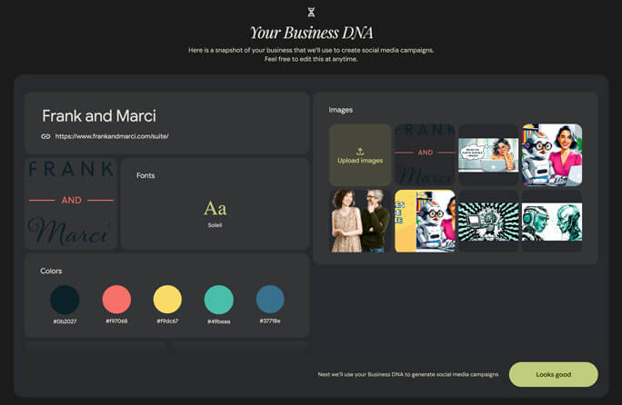 Dashboard showing a business brand snapshot with the Frank and Marci logo, website link, font sample, colour palette, and uploaded images used to generate marketing campaigns.