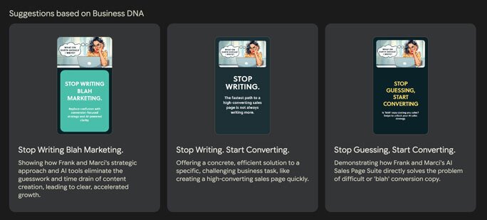 Three suggested social media post concepts based on Business DNA, each with a sample creative and text promoting clearer marketing, faster sales page creation, and improved conversions.
